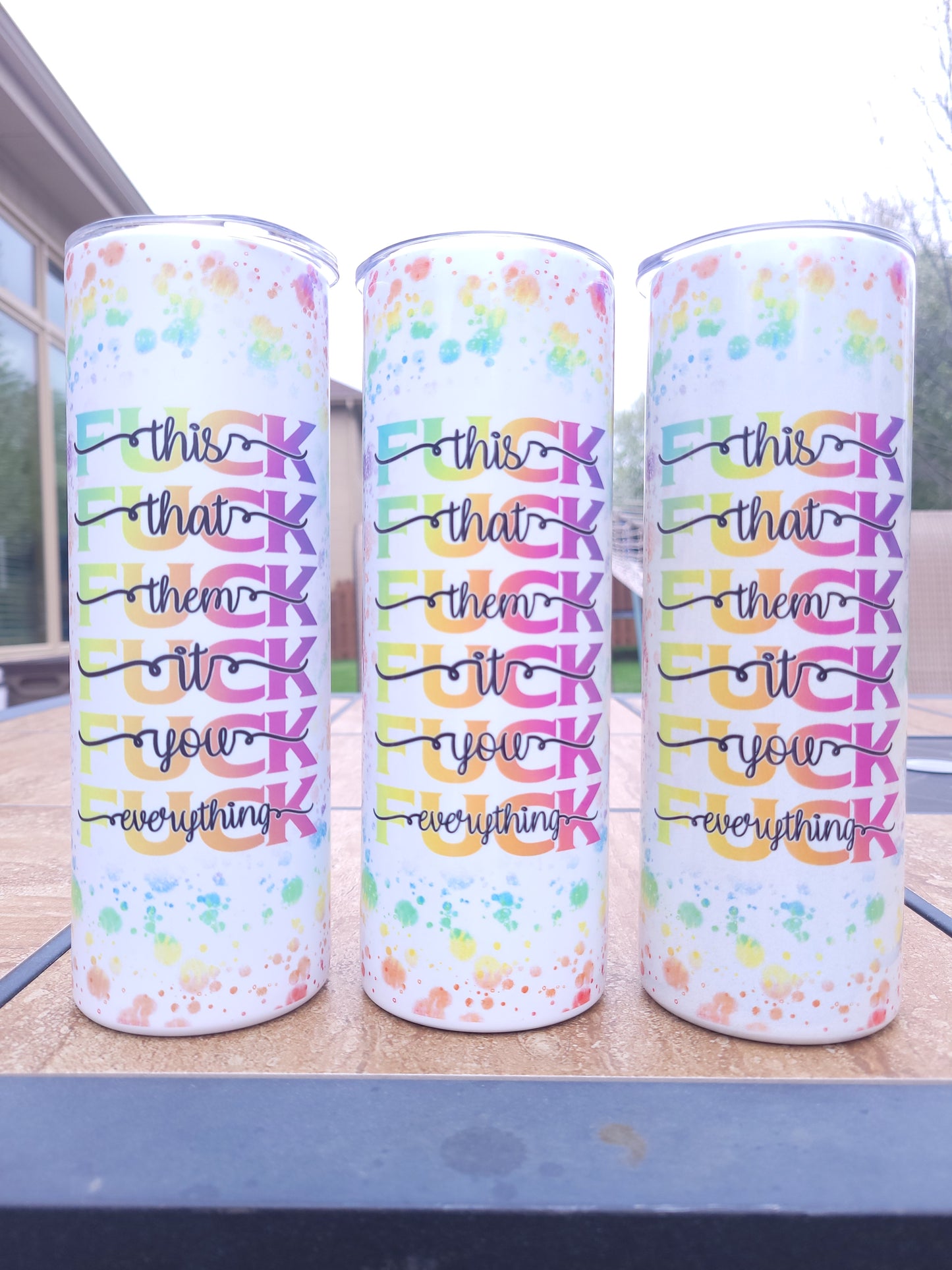 Rainbow fuck this, fuck that, fuck them, fuck it, fuck you, fuck everything tumbler
