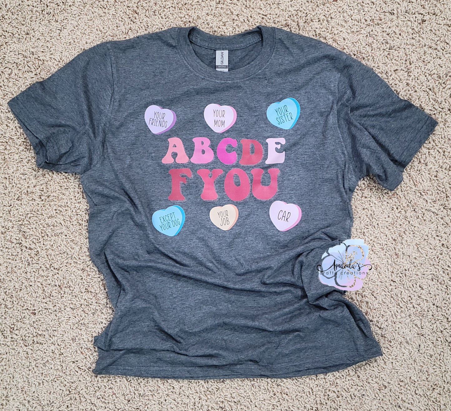 A B C D E F U Valentine's candy hearts t shirt