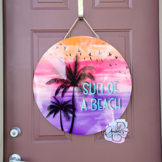 "Sun of a Beach" door Hanger, Sun and Beach door hanger, beach lover welcome sign, Beach, Beach lover, Round door hanger