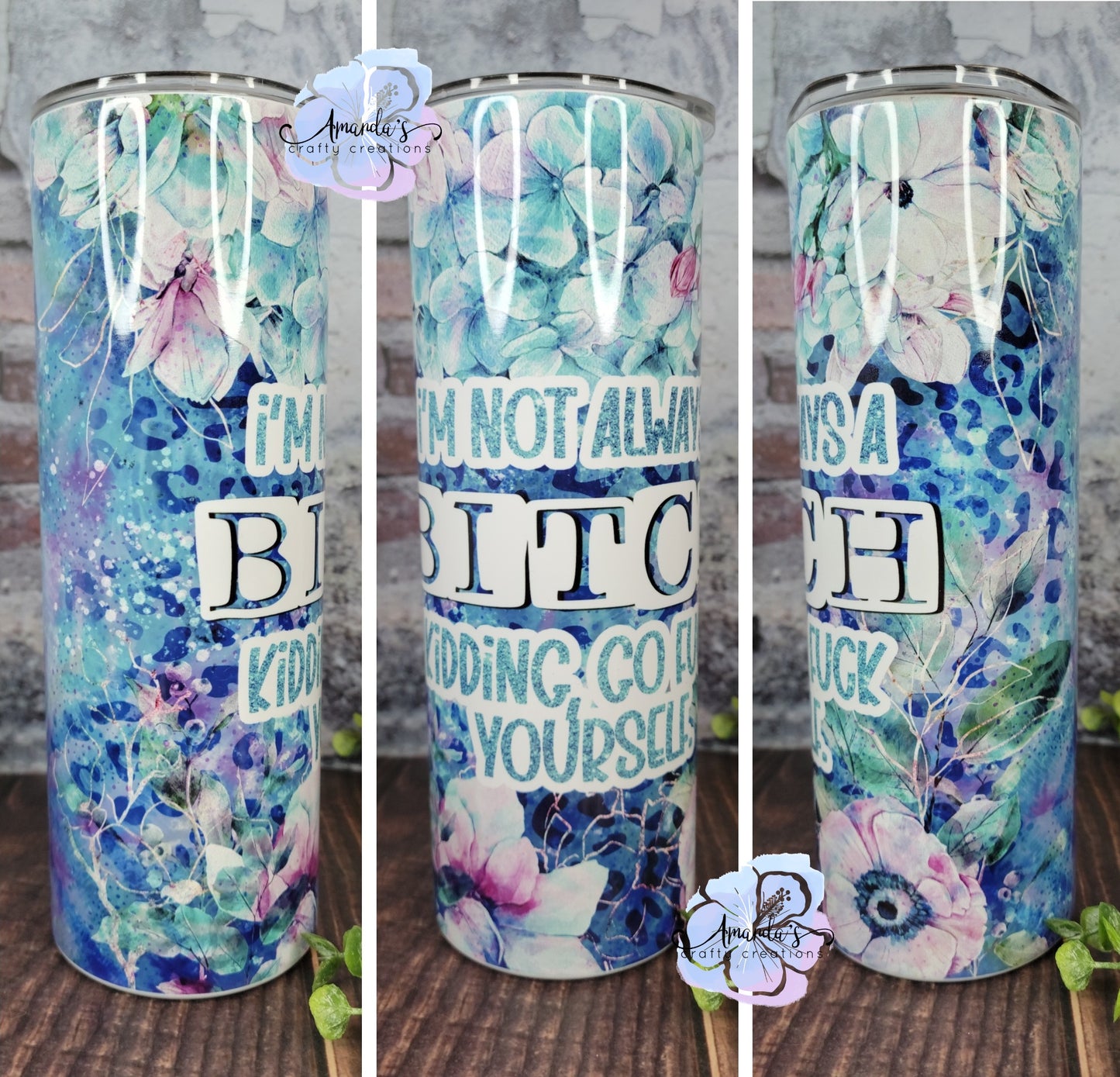 I'm not always a bitch. Just kidding. Go fuck yourself tumbler