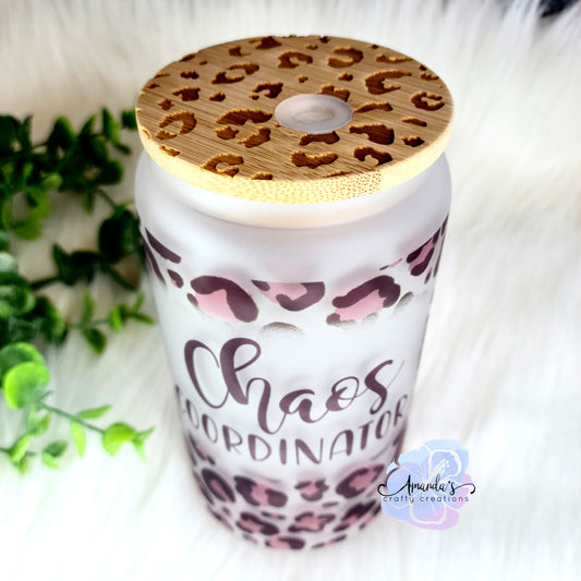 "Chaos Coordinator" Rose Leopard Print 16oz Glass Can Cup | Clear or Frosted Beer Can Cup with Bamboo Lid and Plastic Straw