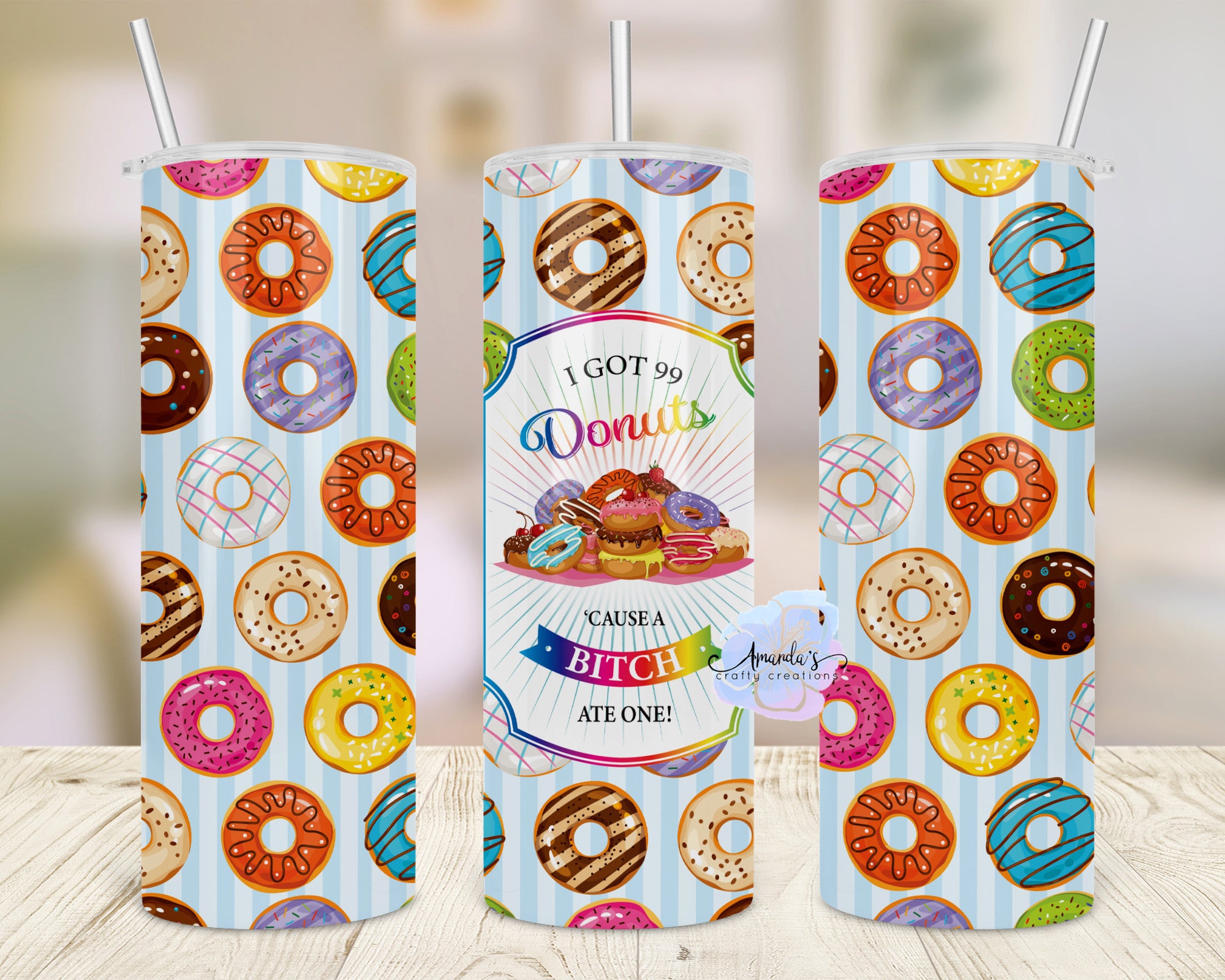 "99 Donuts" Tumbler – 20 oz or 30 oz Metal Tumbler with Straw | Funny & Mature Design