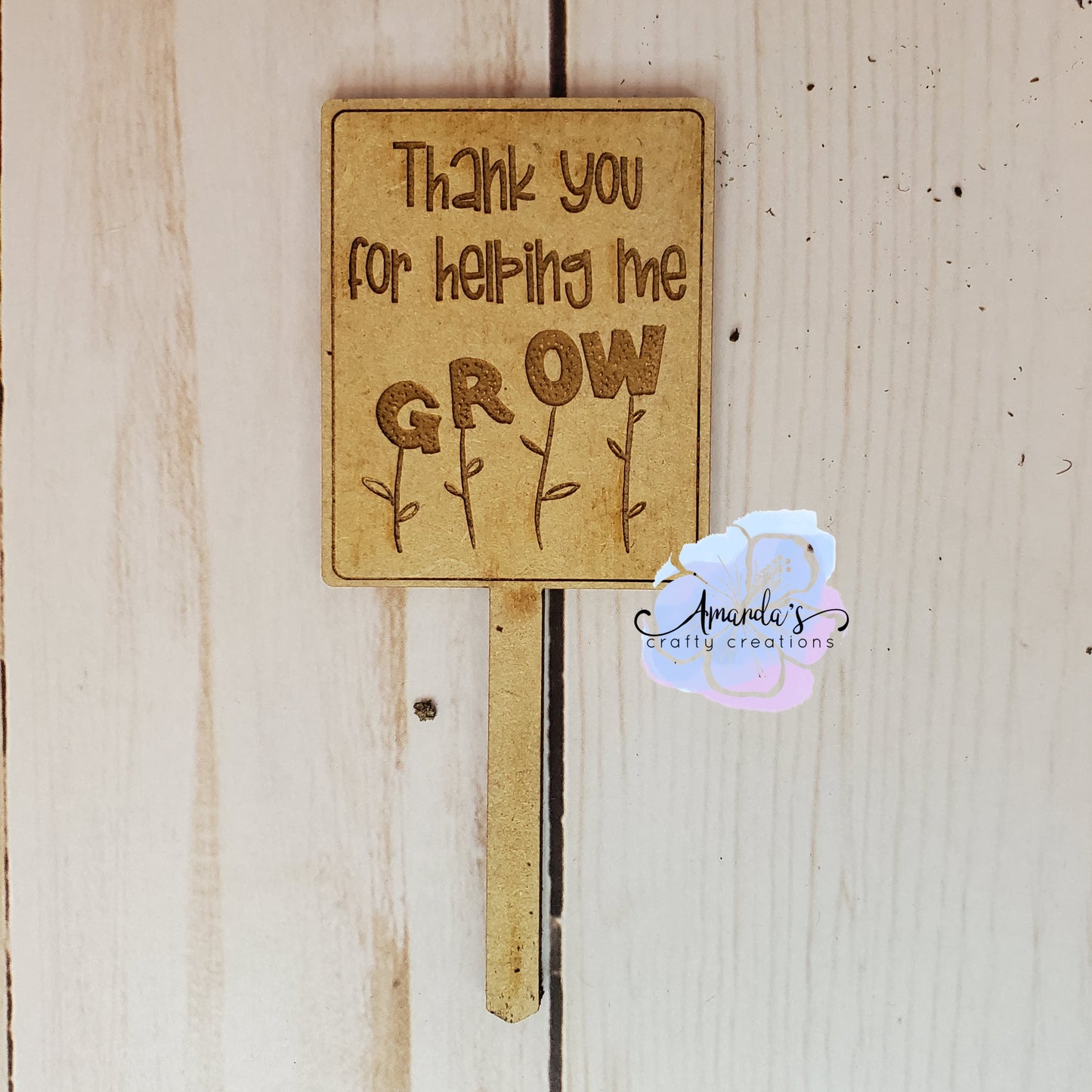 "Thanks for helping me grow" Plant Stake, Teacher appreciation gift