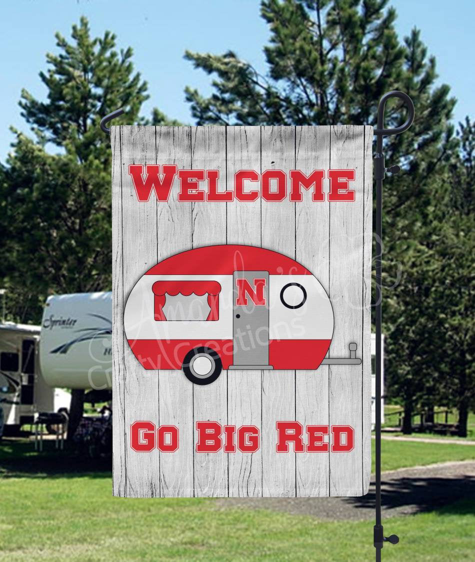 Welcome garden flag Go big red Nebraska Huskers camper
