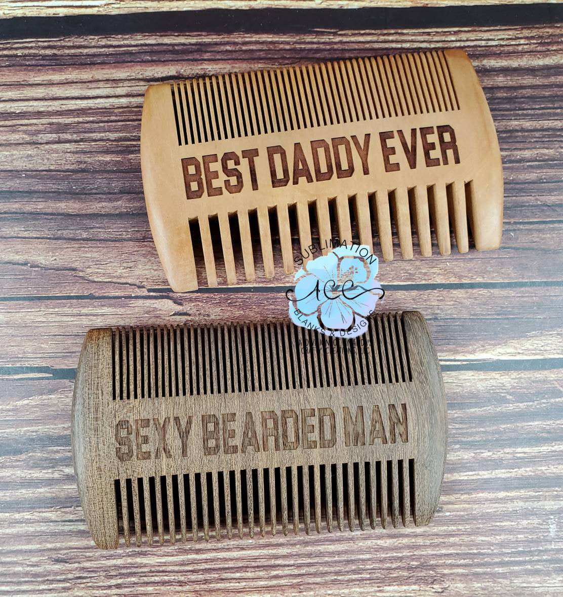 Best daddy ever and sexy bearded man customizable wooden beard combs